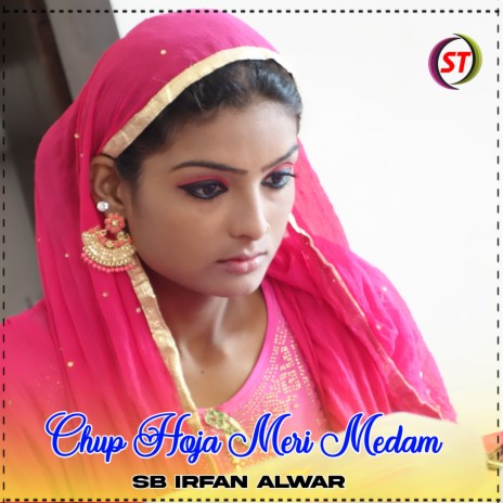 Chup Hoja Meri Medam | Boomplay Music