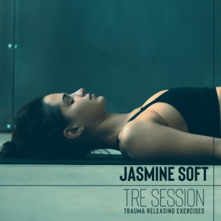 TRE Session: Trauma Releasing Exercises & Stress Relief Music