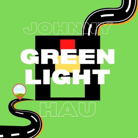 Green Light | Boomplay Music