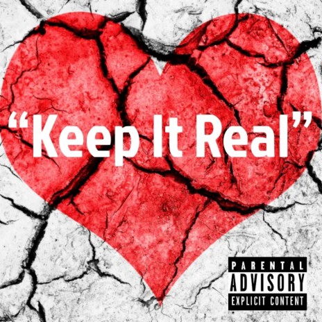 Keep It Real | Boomplay Music