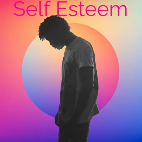 Self Esteem (Sped Up)