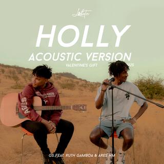 Holly (Acoustic Version)