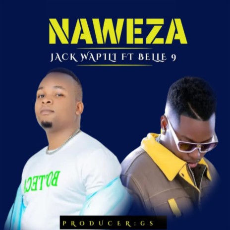Naweza (feat. Belle 9)