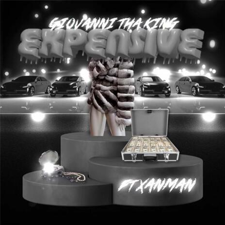 Expensive ft. Xanmann | Boomplay Music