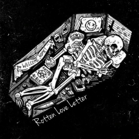 Rotten Love Letter | Boomplay Music