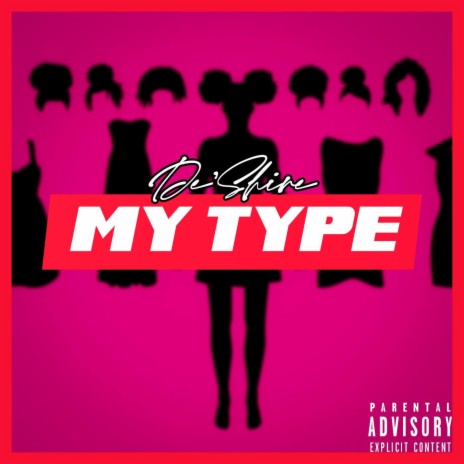 My Type | Boomplay Music