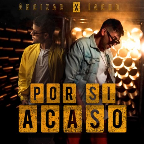 Por Si Acaso ft. Iacho | Boomplay Music