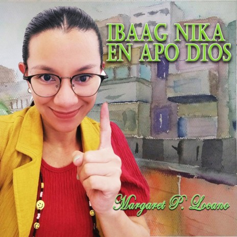 Ibaag Nika En Apo Dios | Boomplay Music