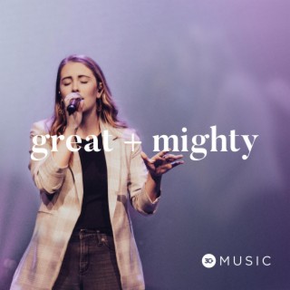 Great + Mighty (Live)