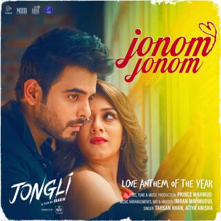 Jonom Jonom (From Jongli) ft. Atiya Anisha lyrics | Boomplay Music