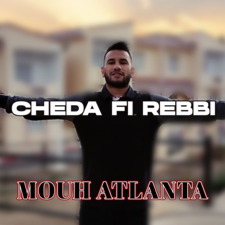 Cheda fi Rebbi | Boomplay Music