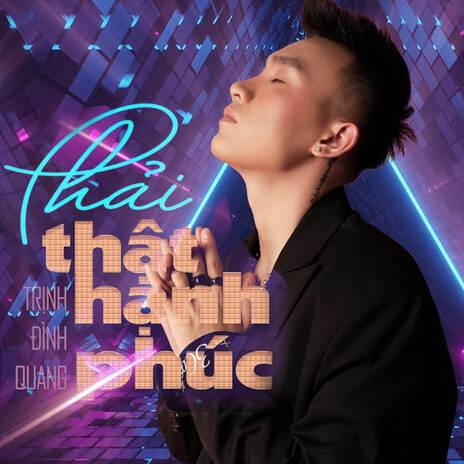 Phải Thật Hạnh Phúc | Boomplay Music