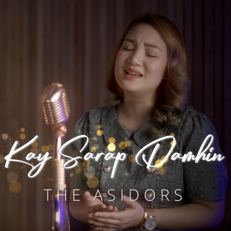 Kay Sarap Damhin | Boomplay Music