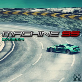 MACHINE 95