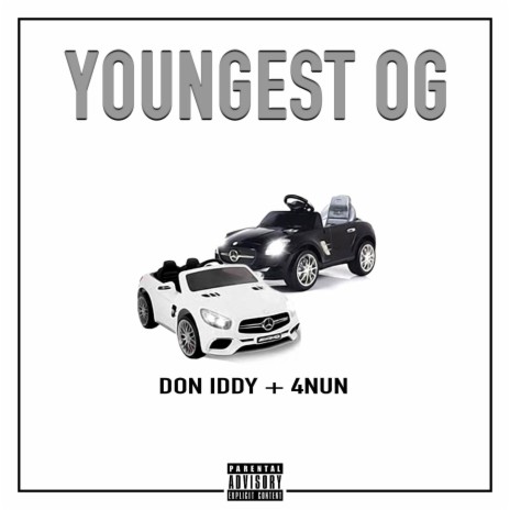Youngest OG ft. 4nun | Boomplay Music