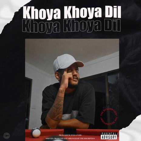 Khoya Khoya Dil | Boomplay Music