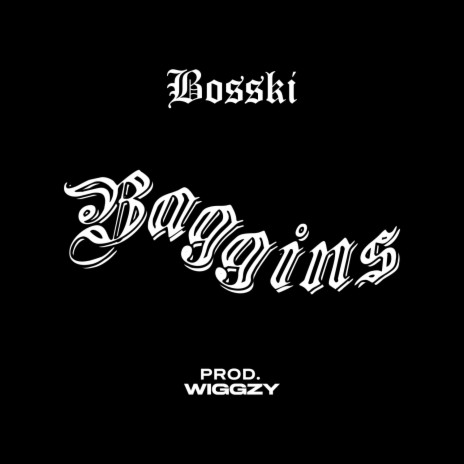 Baggins ft. Wiggzy | Boomplay Music
