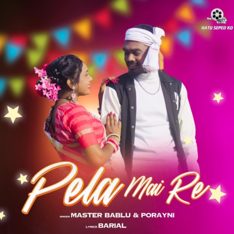 Pela Mai Re ft. Porayni | Boomplay Music