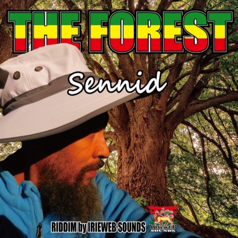 THE FOREST ft. irieweb sounds | Boomplay Music