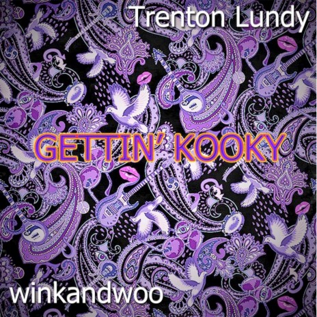 Gettin' Kooky ft. Winkandwoo