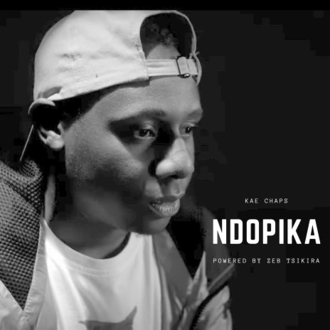 Ndopika ft. Powered by Zeb Tsikira | Boomplay Music