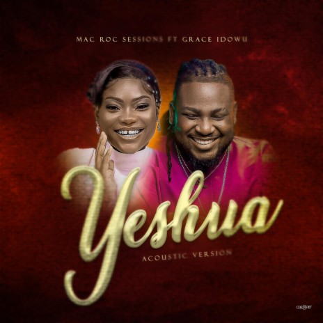 Yeshua (Acoustic) ft. Grace Idowu | Boomplay Music