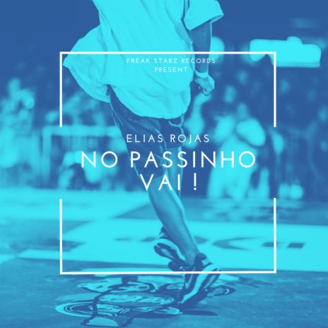 No Passinho, Vai ! | Boomplay Music