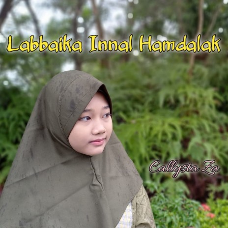 Labbaika Innal Hamdalak | Boomplay Music