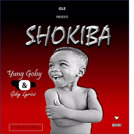 Shokiba ft. Yung Goby | Boomplay Music