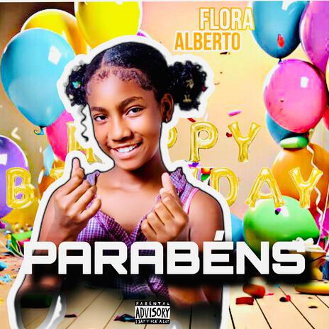 Parabéns ft. Flora Alberto | Boomplay Music