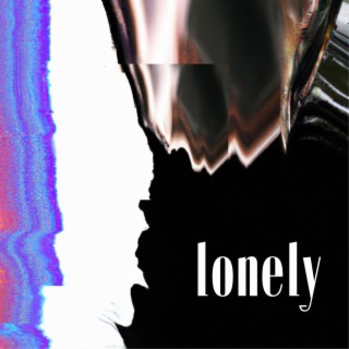 lonely