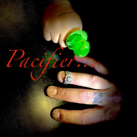 Pacifier | Boomplay Music