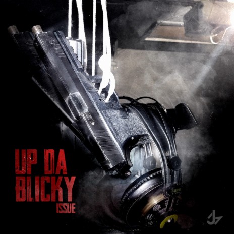 Up Da Blicky | Boomplay Music