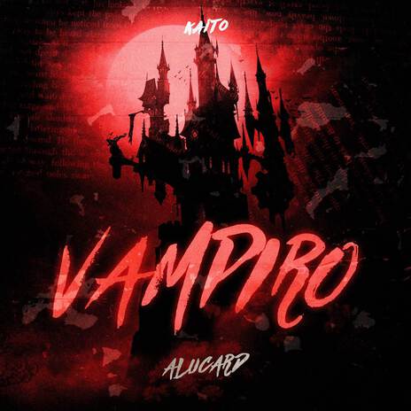 Vampiro (Alucard) | Boomplay Music