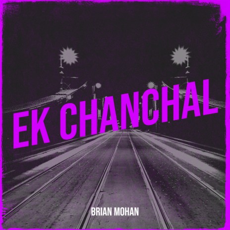 Ek Chanchal | Boomplay Music