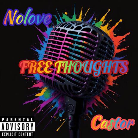 Free thoughts ft. Castor | Boomplay Music