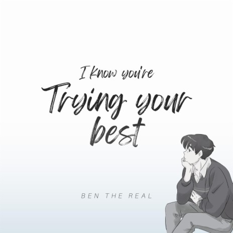 Trying your best