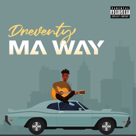 Ma Way | Boomplay Music