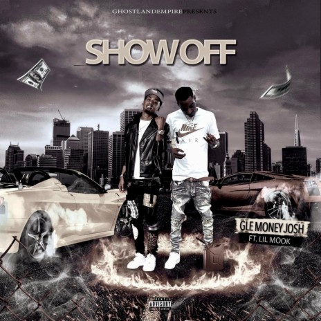 Show Off ft. Lil Mook | Boomplay Music