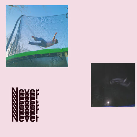 Never | Boomplay Music