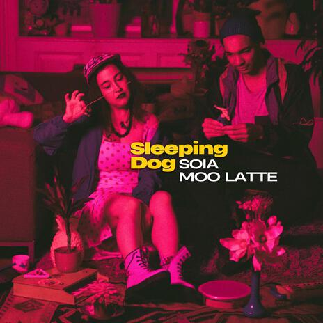 Sleeping Dog ft. Moo Latte | Boomplay Music