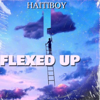 Flexed up lyrics | Boomplay Music