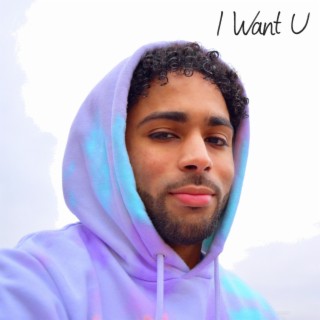 I Want U lyrics | Boomplay Music