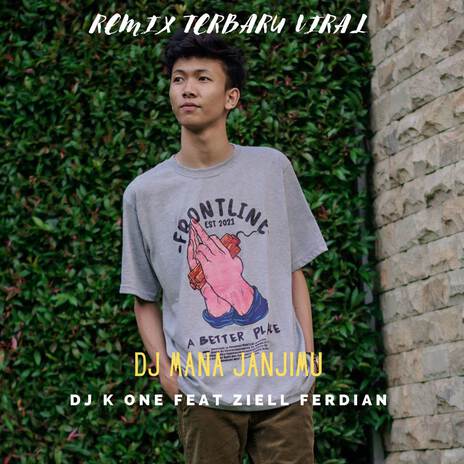 DJ K ONE MANA JANJIMU | Boomplay Music