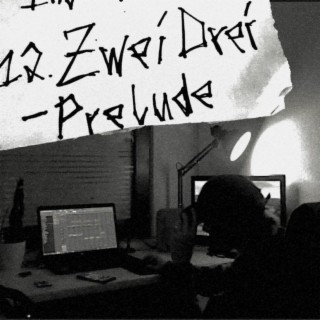 ZweiDrei - Prelude