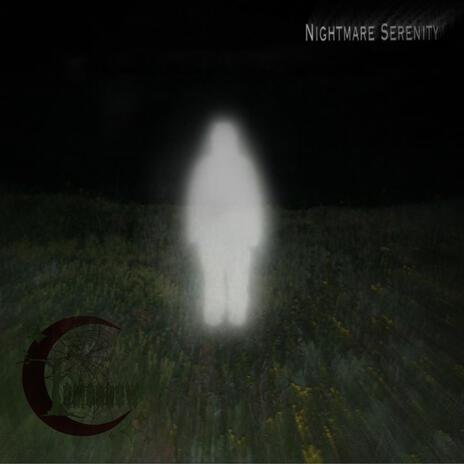 Nightmare Serenity | Boomplay Music