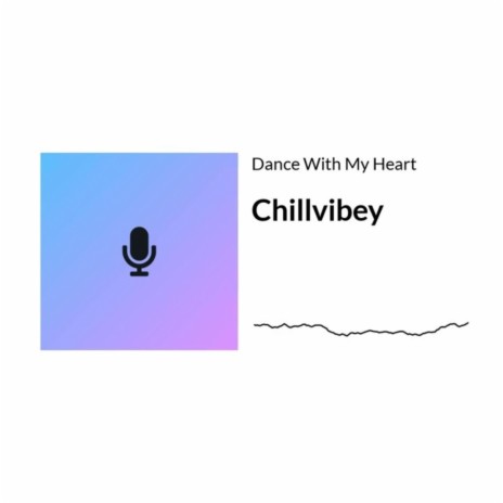 Dance With My Heart | Boomplay Music