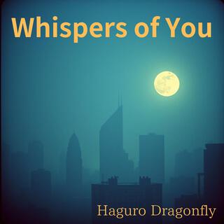 Whispers of You