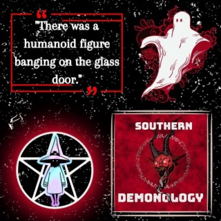 Southern Demonology Interview: Ghost Stories Ep. 2- M
