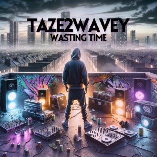 Wasting Time